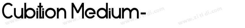 Cubition Medium字体转换